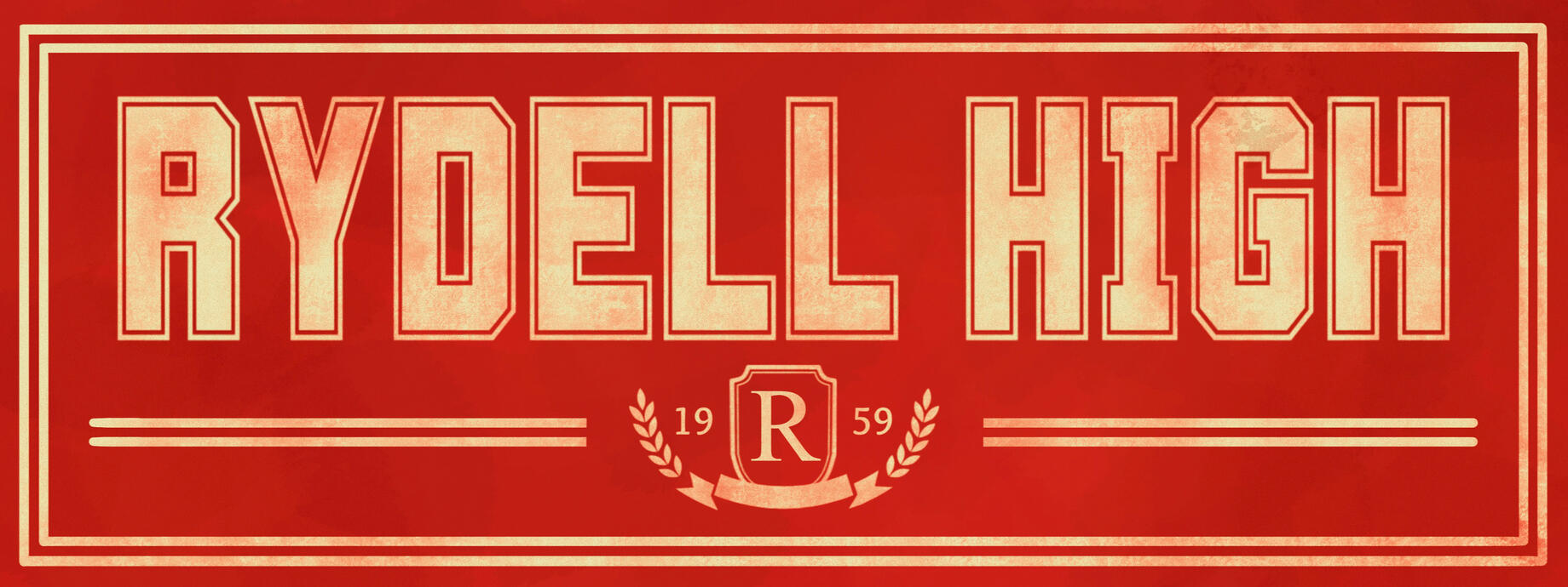 "Rydell High Pep Banner" as the assistant on this show, I was responsible for creating all of the poster and banner prints as dressing items.